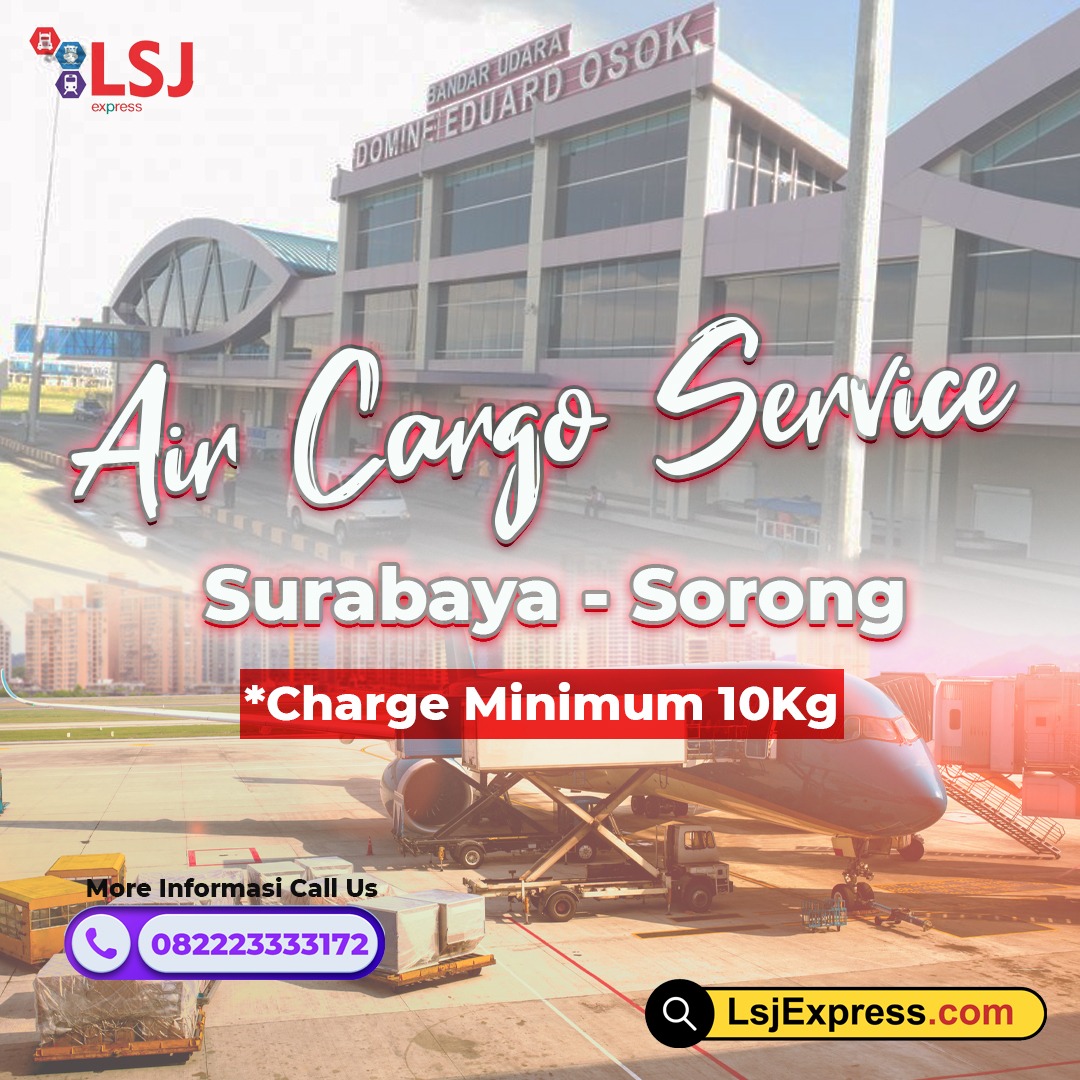 Ekspedisi Cargo Udara Surabaya Sorong Murah