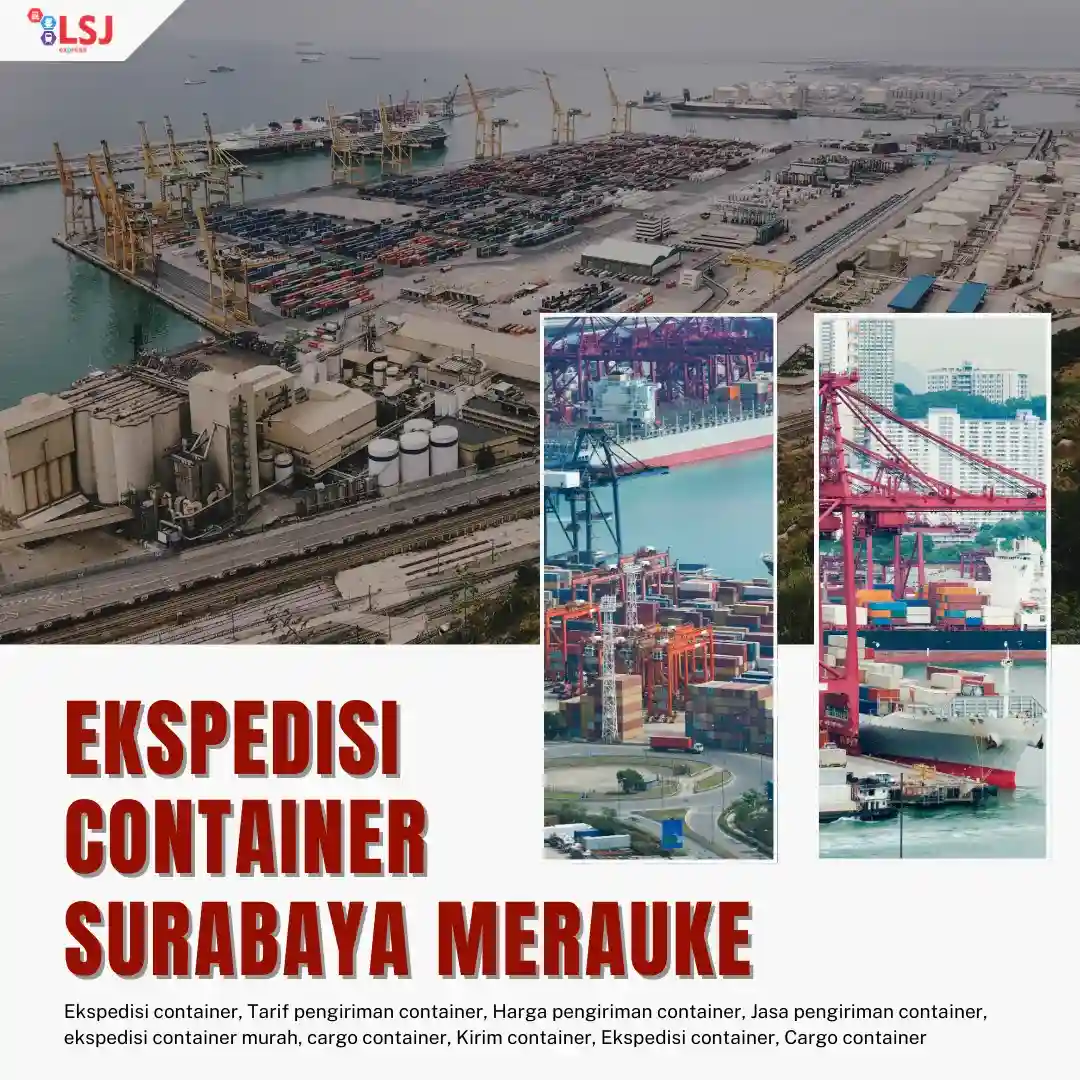 Jasa Ekspedisi via Kontainer Surabaya ke Merauke