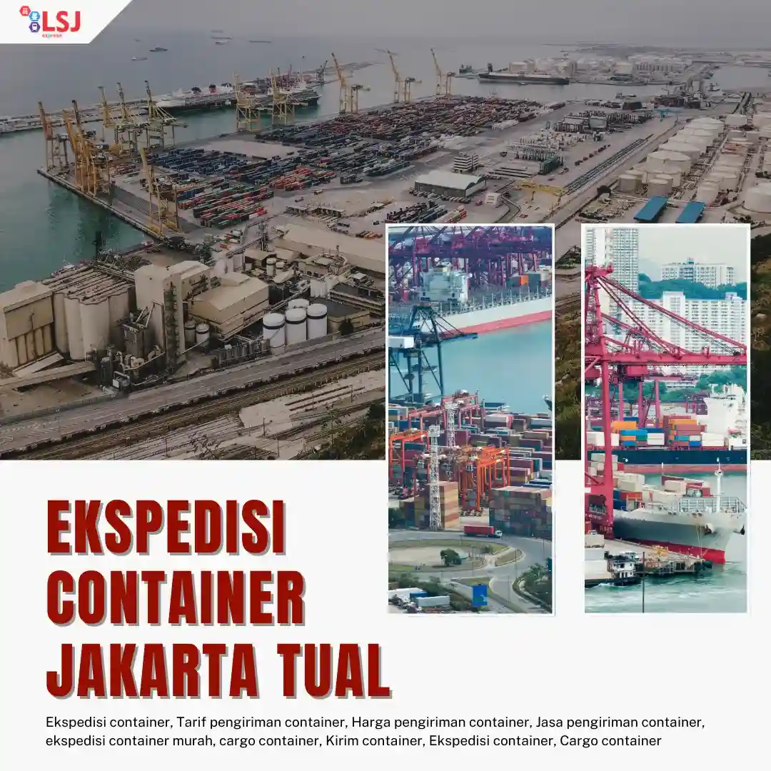 Jasa Ekspedisi Kontainer Dari Jakarta ke Tual