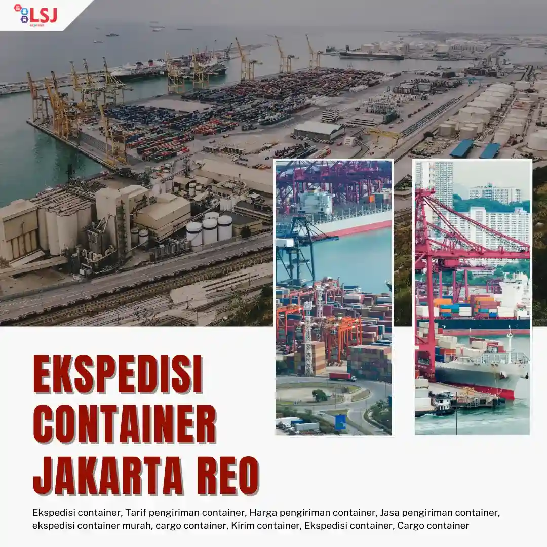 Jasa Ekspedisi Kontainer Dari Jakarta ke Reo