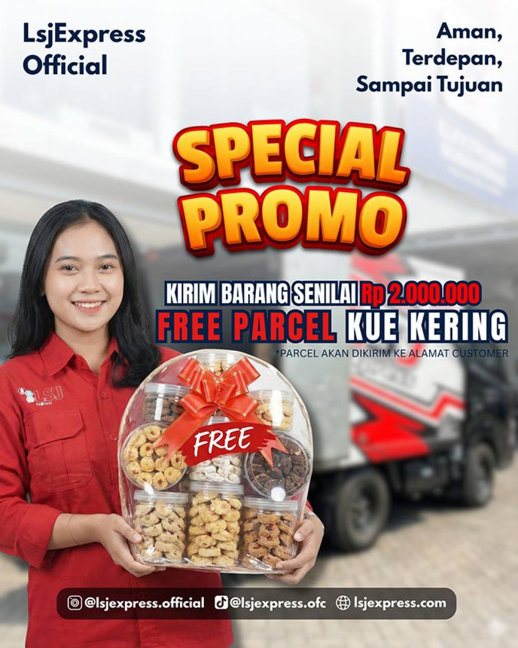 ✨ Kirim Aman, Bonus Berkesan - FREE Parcel dari LSJ Express