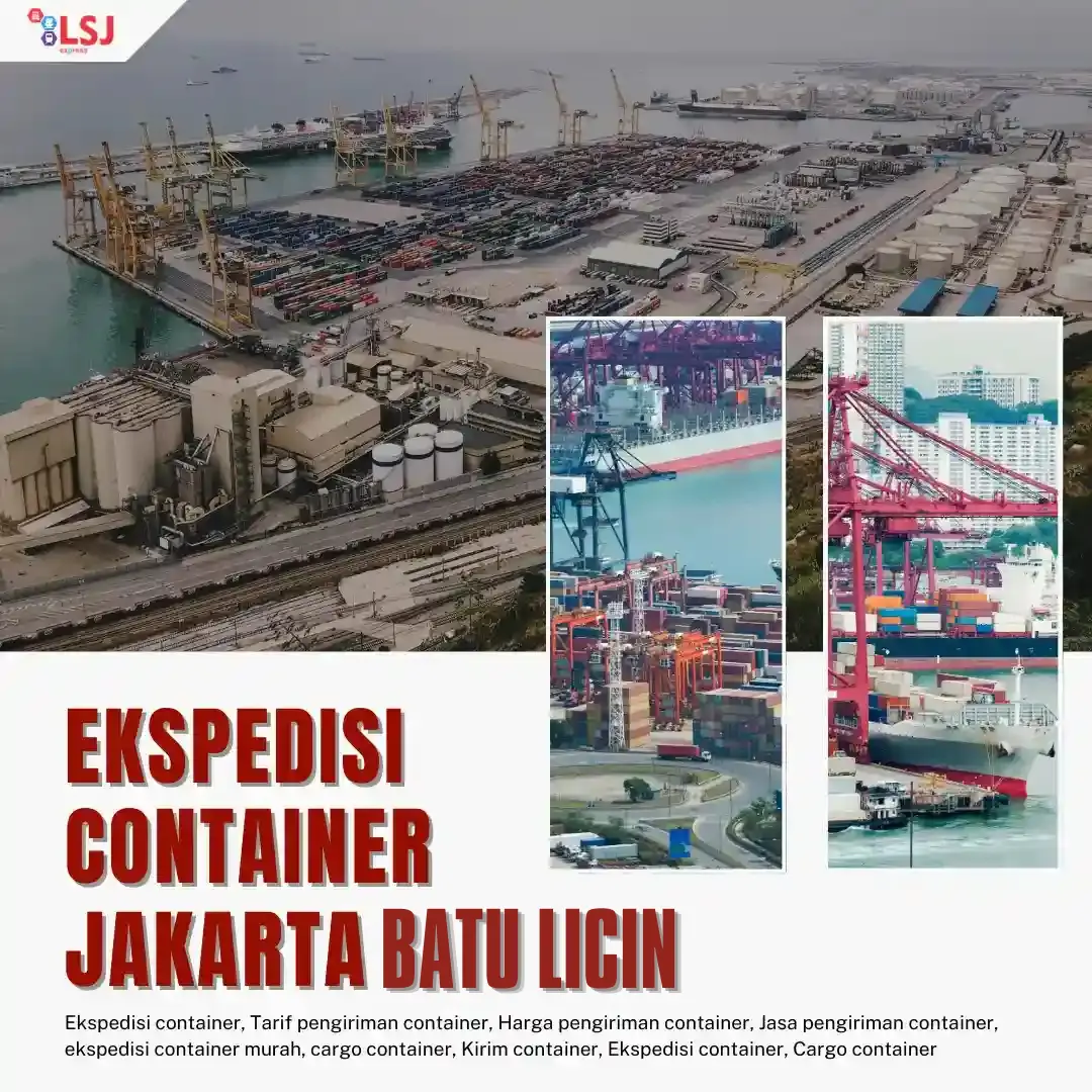 Ekspedisi Pengiriman Barang Via Container Jakarta ke Batu licin